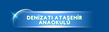 Denizatı Okulları Ataşehir Okulları